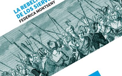 AVANCE DE NOVEDAD | La rebelión de los siervos, de Federica Montseny