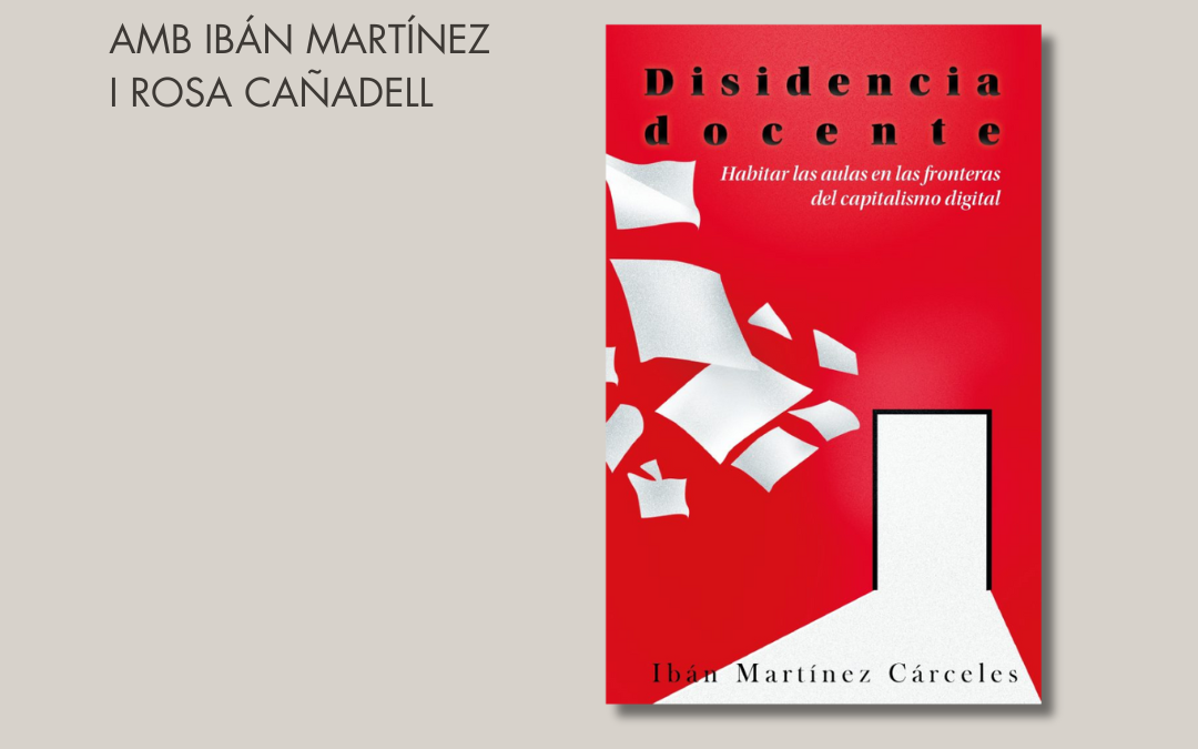 Presentación de ‘Disidencia docente…’ en Barcelona