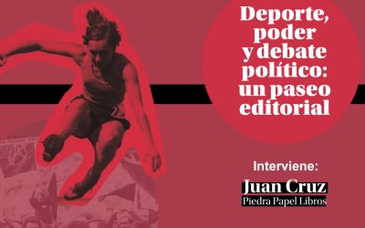 Deporte, poder y debate político: un paseo editorial